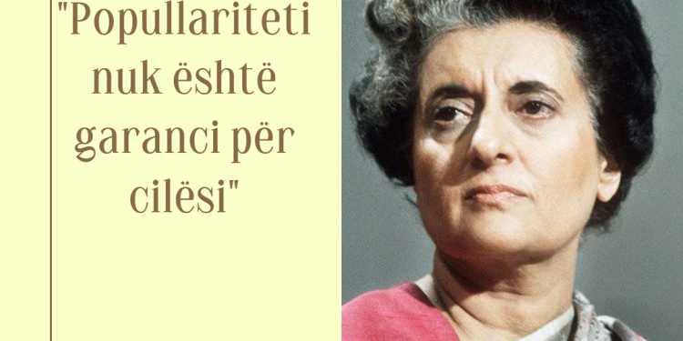 Thëniet më të fuqishme nga Indira Gandhi