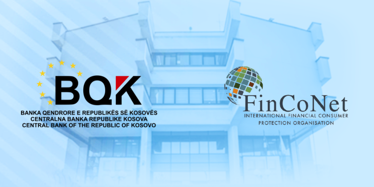 BQK anëtarësohet në Organizatën Ndërkombëtare për Mbrojtje të Konsumatorëve Financiarë (FinCoNet)