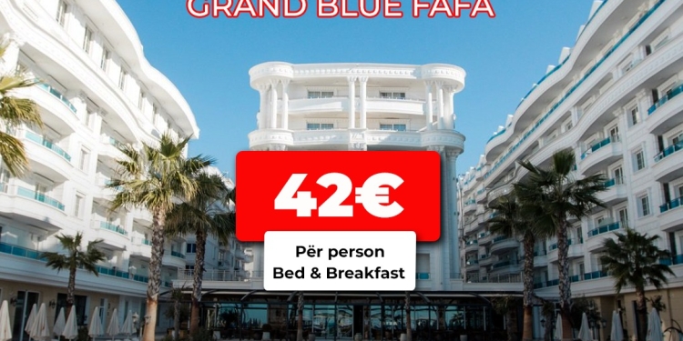 Në FAFA Resort për vetëm 42€ me Sharr Travel!