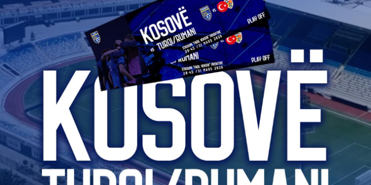 Biletat në shitje për ndeshjen e Kosovës më 31 mars ndaj Turqisë ose Rumanisë